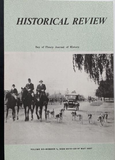 HISTORICAL REVIEW: Bay of Plenty Journal of History - Volume 35, No.1 - May 1997 