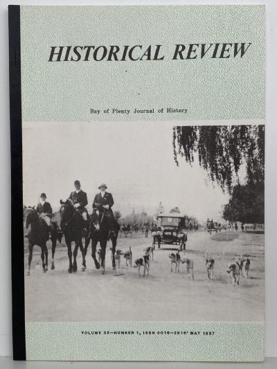 HISTORICAL REVIEW: Bay of Plenty Journal of History - Volume 35, No.1 - May 1997