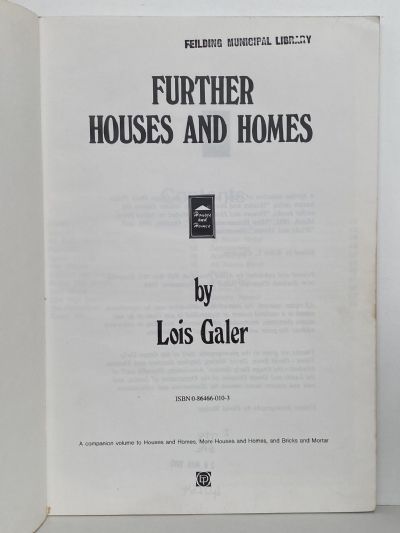 FURTHER HOUSES AND HOMES