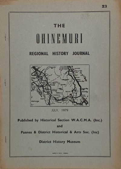 THE OHINEMURI REGIONAL HISTORIC JOURNAL: July 1979 