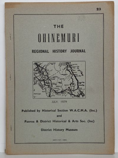 THE OHINEMURI REGIONAL HISTORIC JOURNAL: July 1979