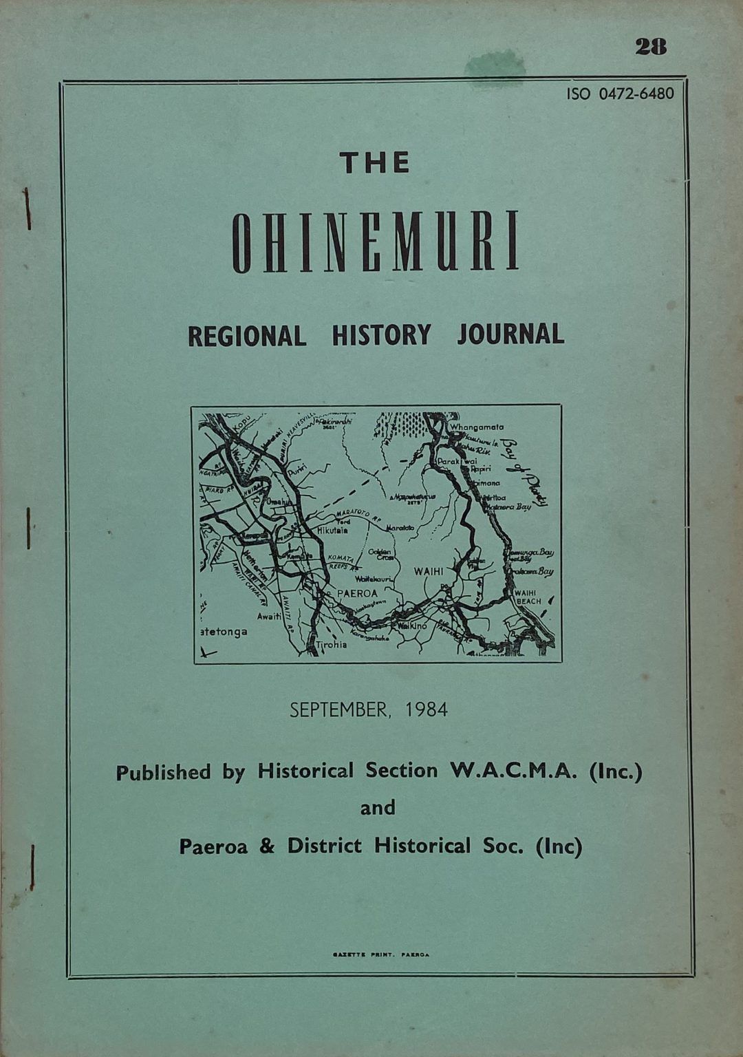 THE OHINEMURI REGIONAL HISTORY JOURNAL: September 1984
