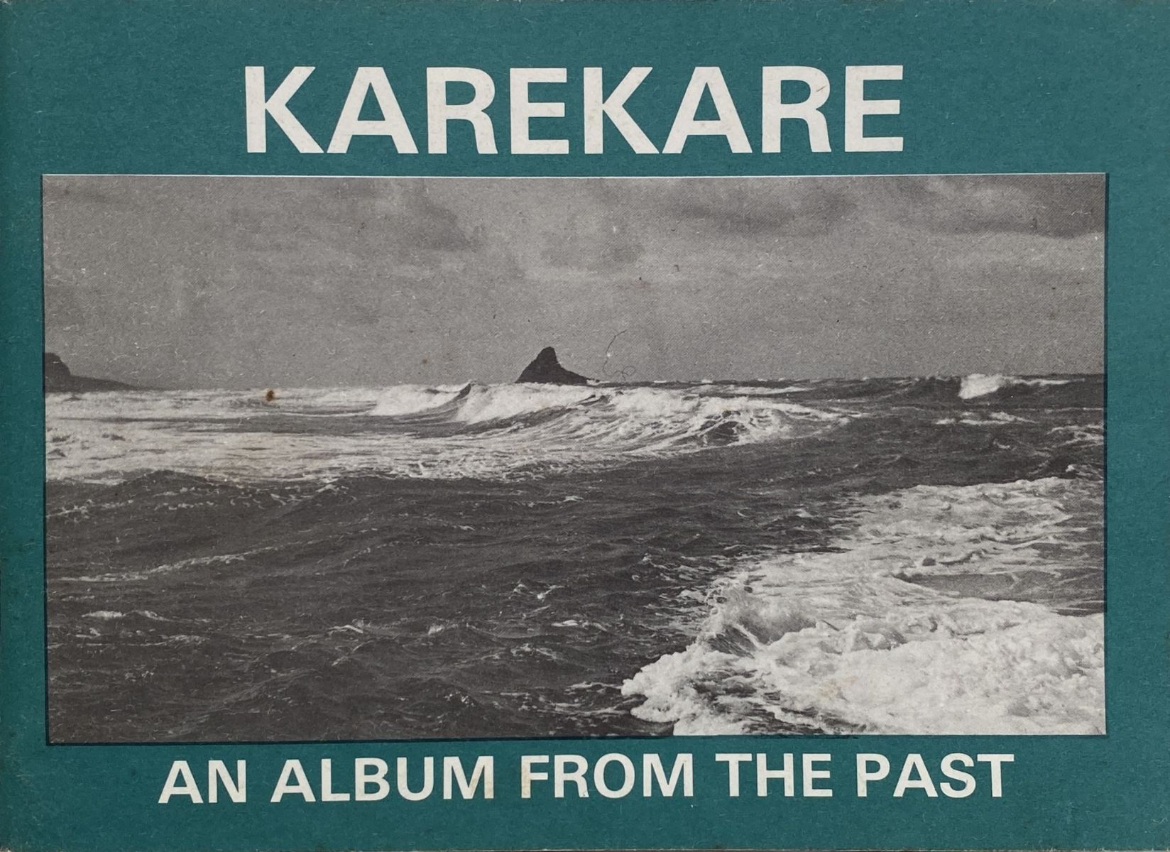 KAREKARE: An Album from the Past
