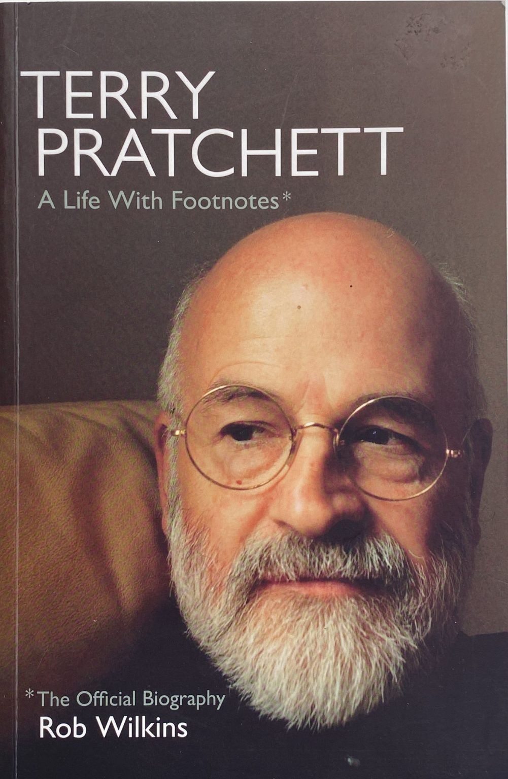 TERRY PRATCHETT: A Life With Footnotes, The Official Biography