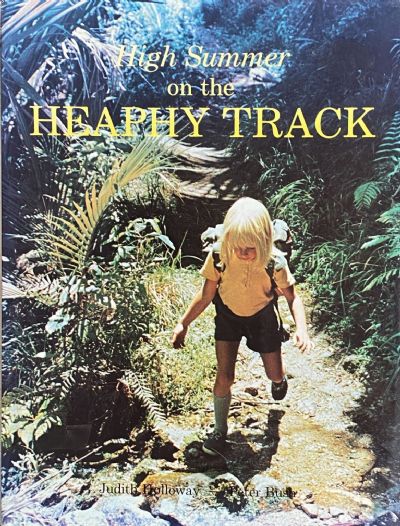 HIGH SUMMER ON THE HEAPHY TRACK
