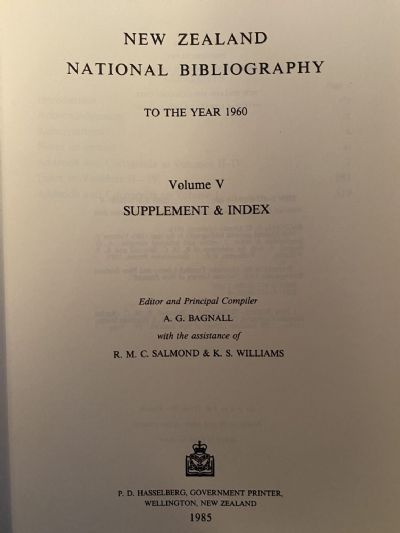 NEW ZEALAND NATIONAL BIBLIOGRAPHY: To the Year 1960 - Complete set 6 books