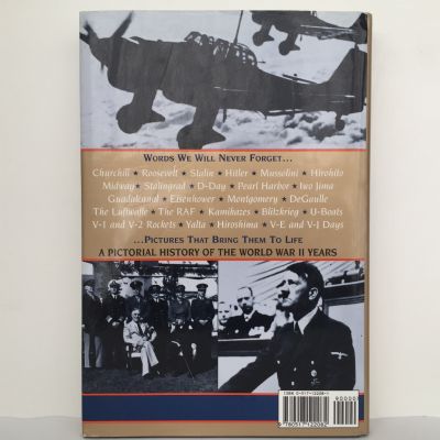 A Pictorial History Of The World War II Years