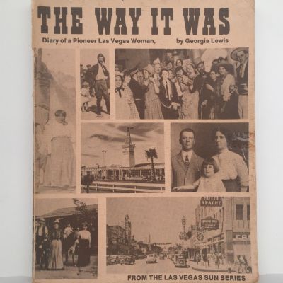 The Way It Was : Diary of a pioneer Las Vegas Woman