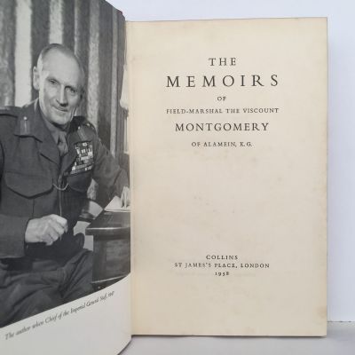 THE MEMOIRS of Field Marshal Montgomery