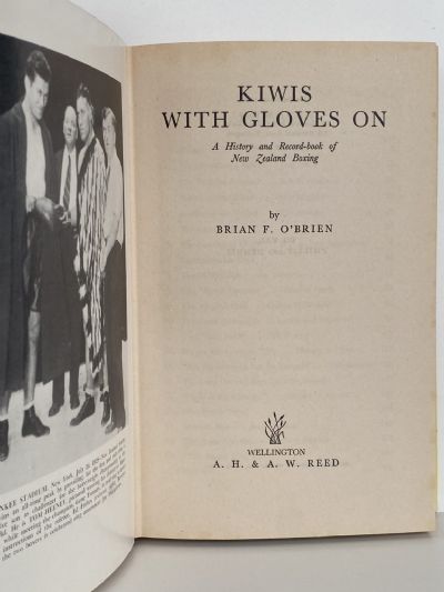 KIWIS WITH GLOVES ON: A History and Record book of New Zealand Boxing