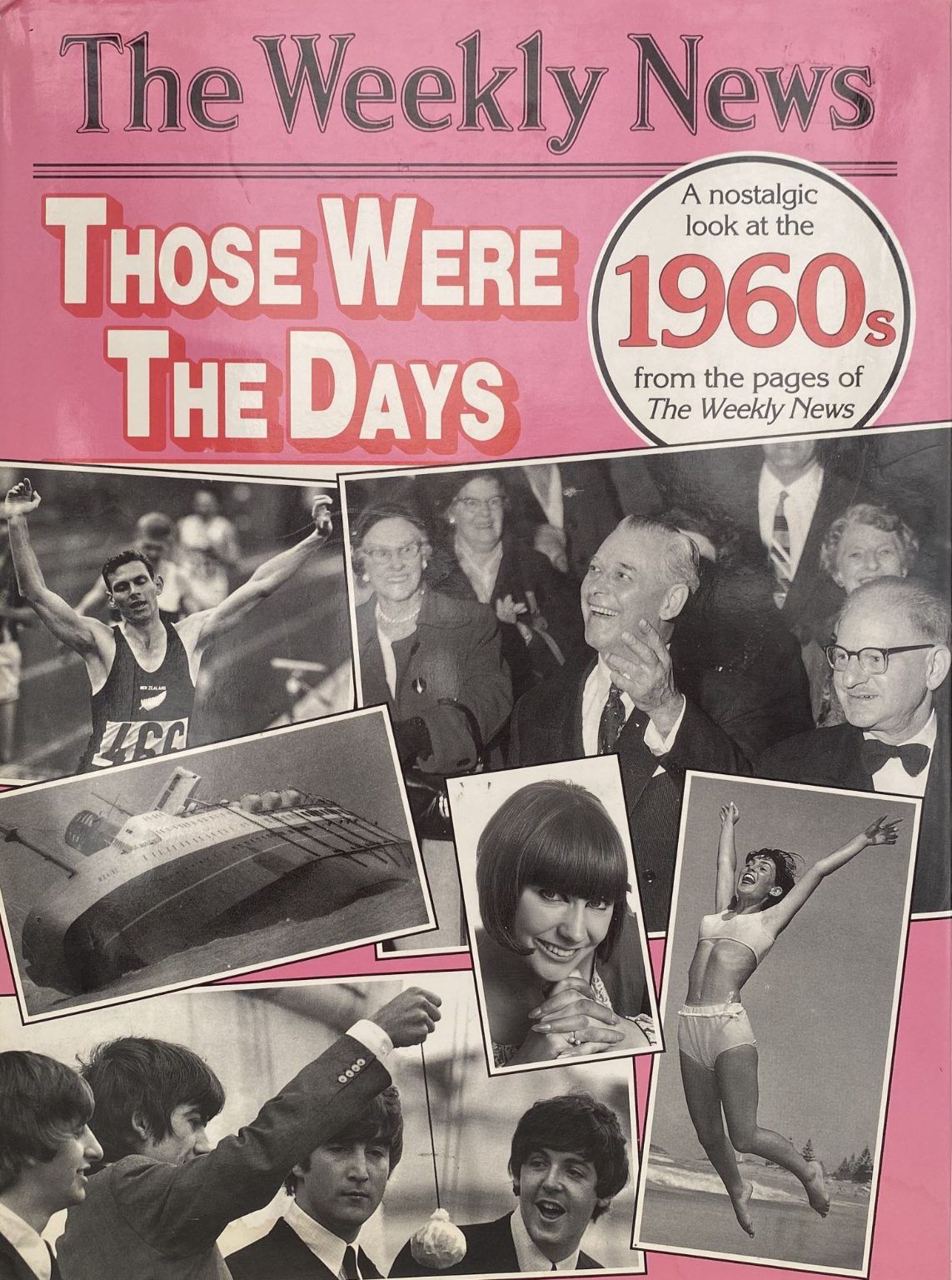 THOSE WERE THE DAYS: A nostalgic look at The Weekly News 1960s