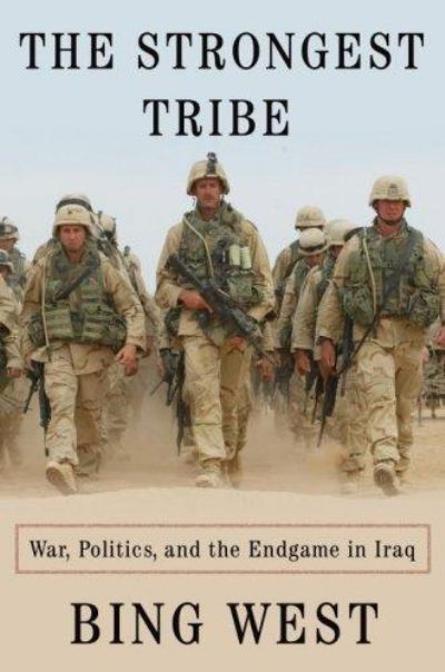 The Strongest Tribe : War, Politics, and the Endgame in Iraq 