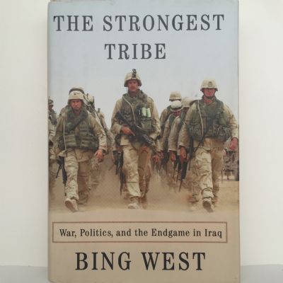 The Strongest Tribe : War, Politics, and the Endgame in Iraq
