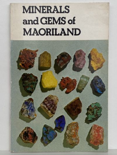 MINERALS AND GEMS OF MAORILAND: 5th edition