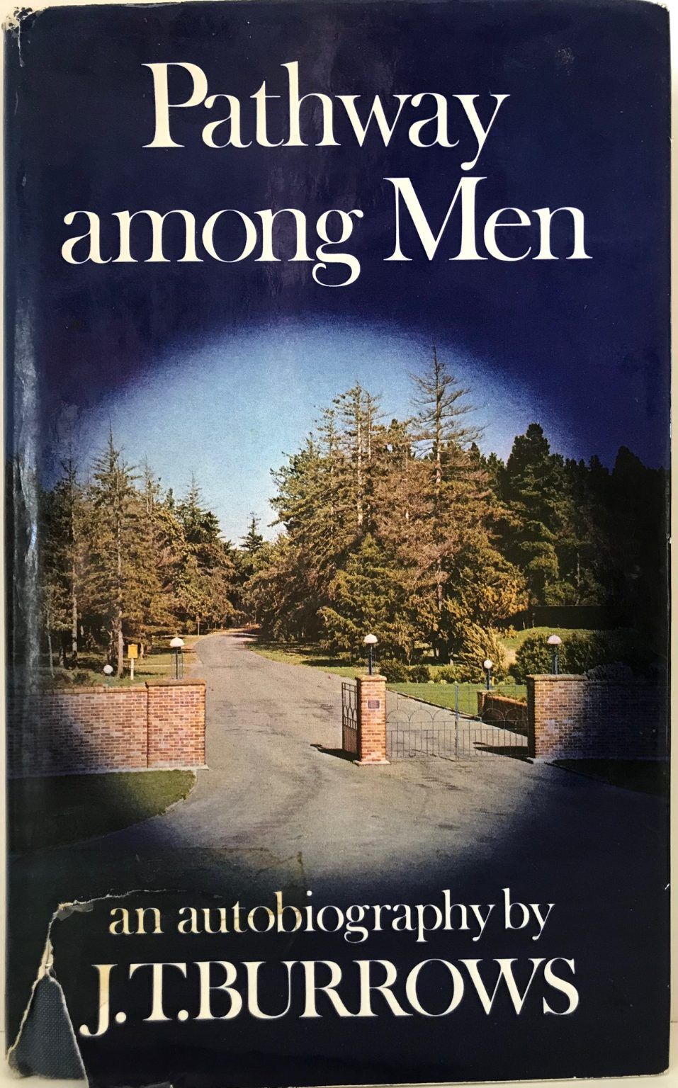 PATHWAY AMONG MEN: An autobiography