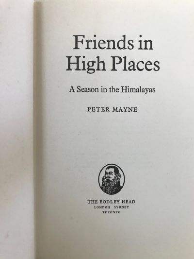FRIENDS IN HIGH PLACES: A Season In The Himalayas