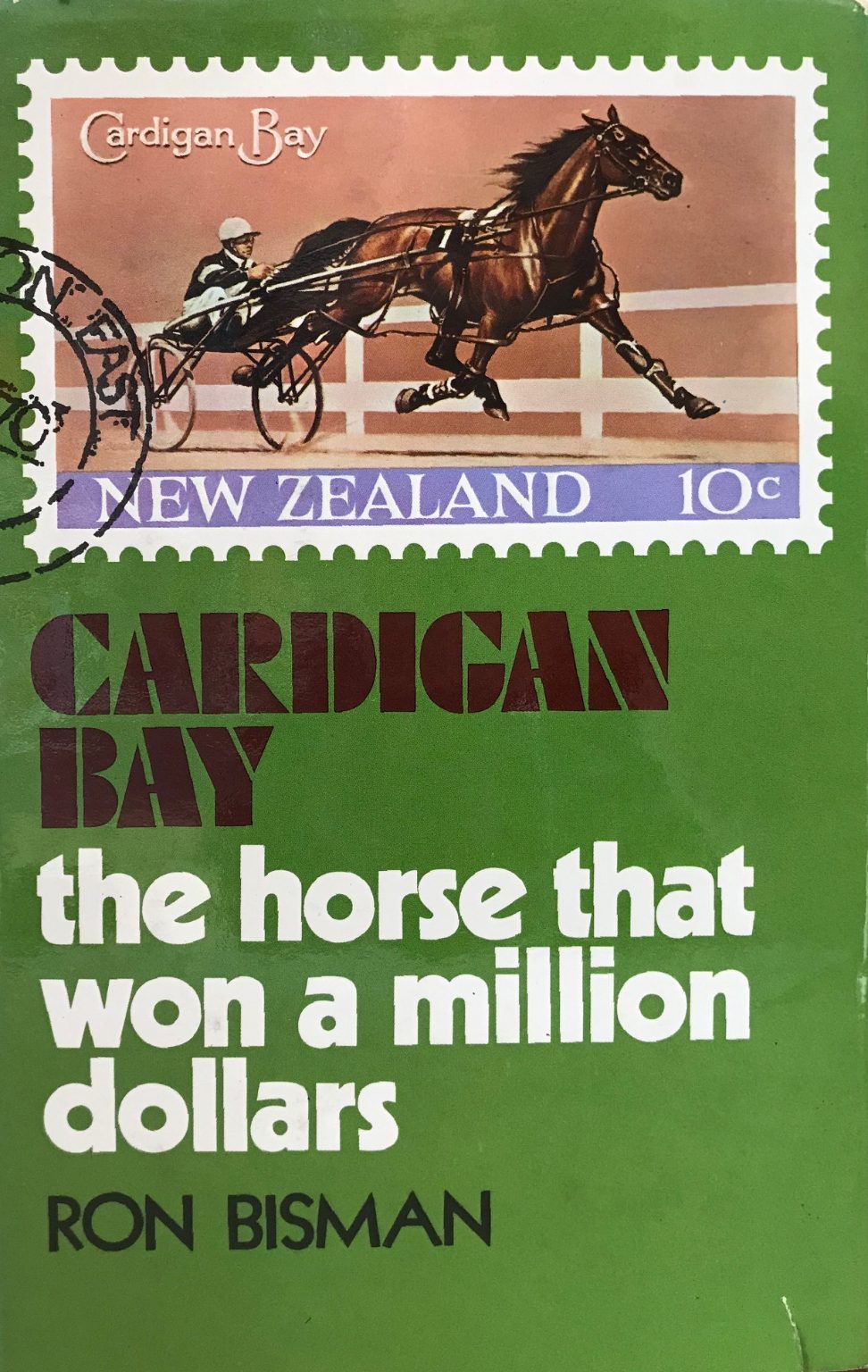 CARDIGAN BAY: The Horse that won a Million Dollars