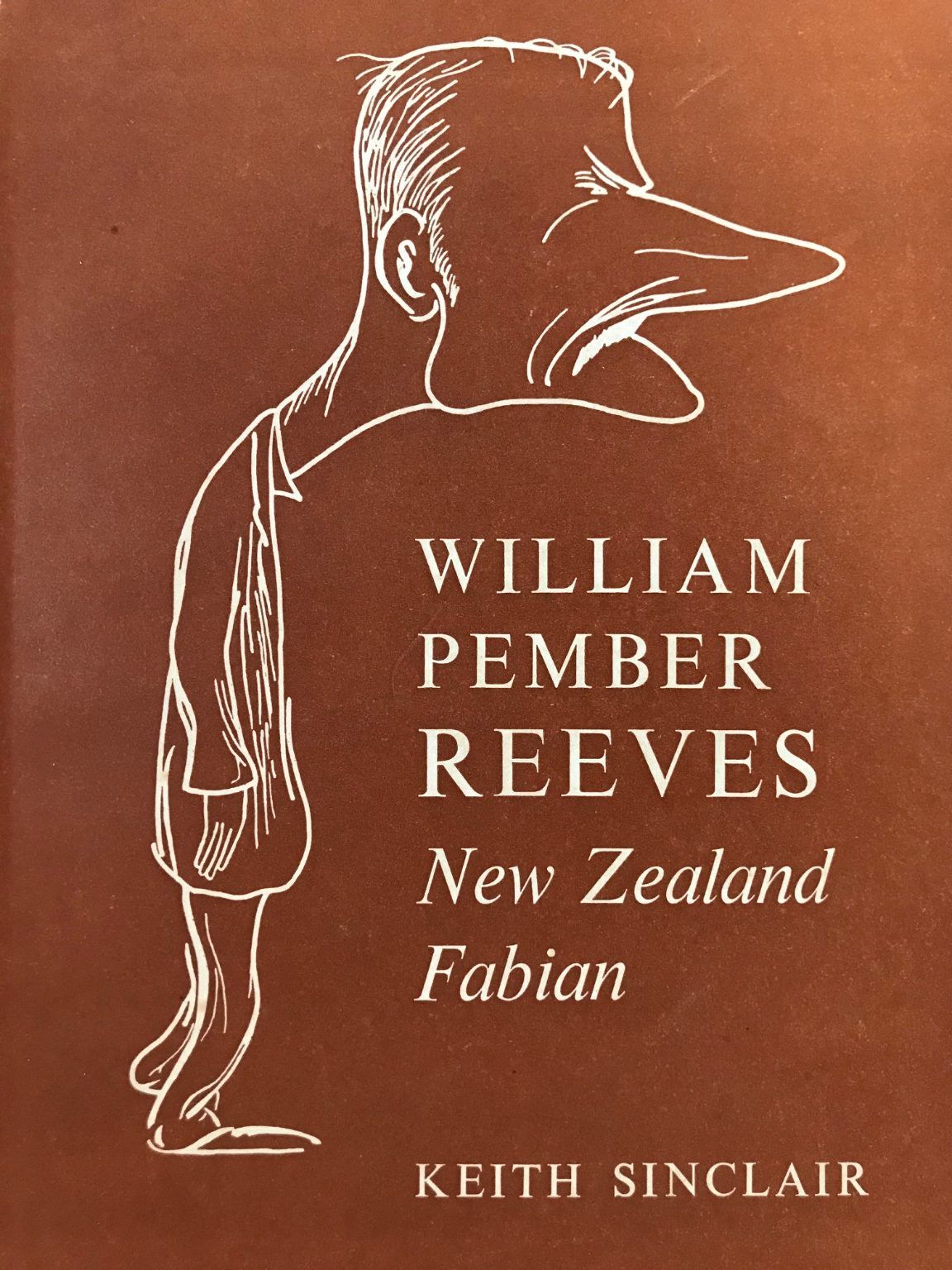 WILLIAM PEMBER REEVES: New Zealand Fabian