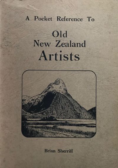 A POCKET REFERENCE TO OLD NEW ZEALAND ARTISTS 