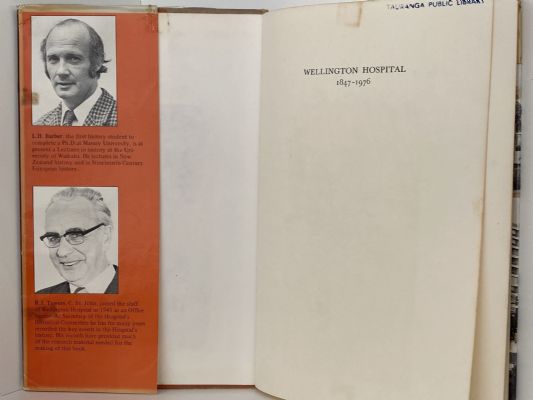 WELLINGTON HOSPITAL 1847-1976
