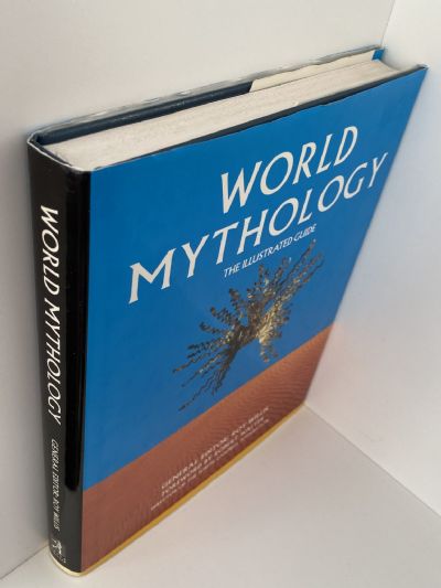 WORLD MYTHOLOGY: The Illustrated Guide