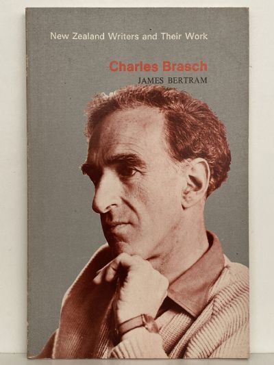 New Zealand Writers and Their Work - Charles Brasch