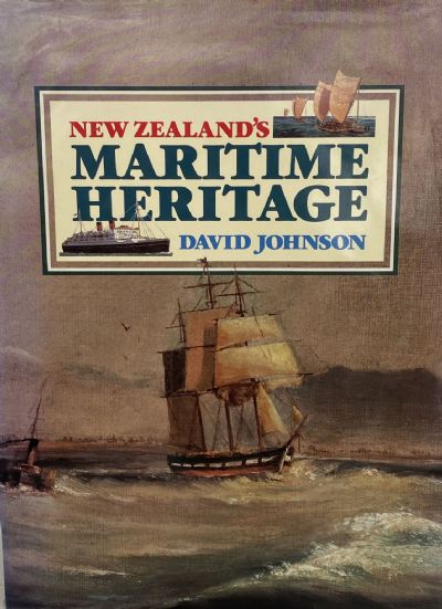 NEW ZEALAND'S MARITIME HERITAGE 