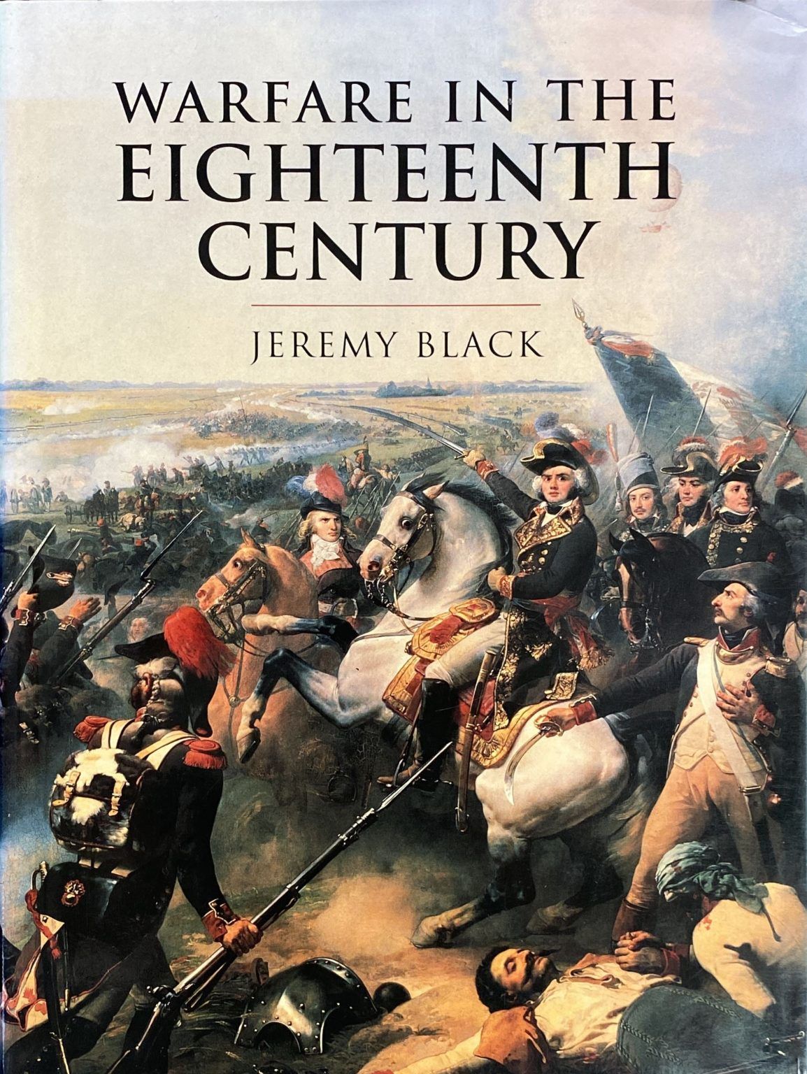 WARFARE IN THE EIGHTEENTH CENTURY