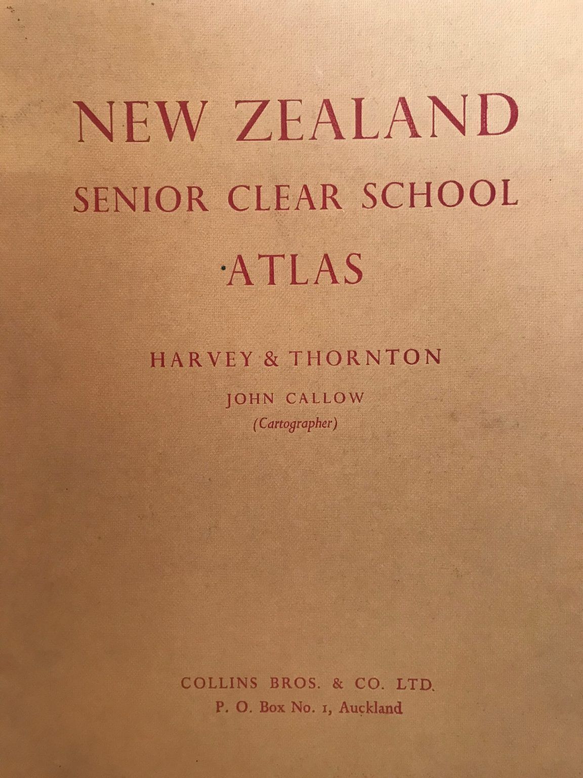 NEW ZEALAND SENIOR CLEAR SCHOOL ATLAS