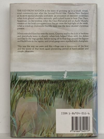 THE KID FROM MATATA: Memories of A Post War Pakeha Childhood