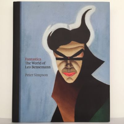 FANTASTICA: The World of Leo Bensemann