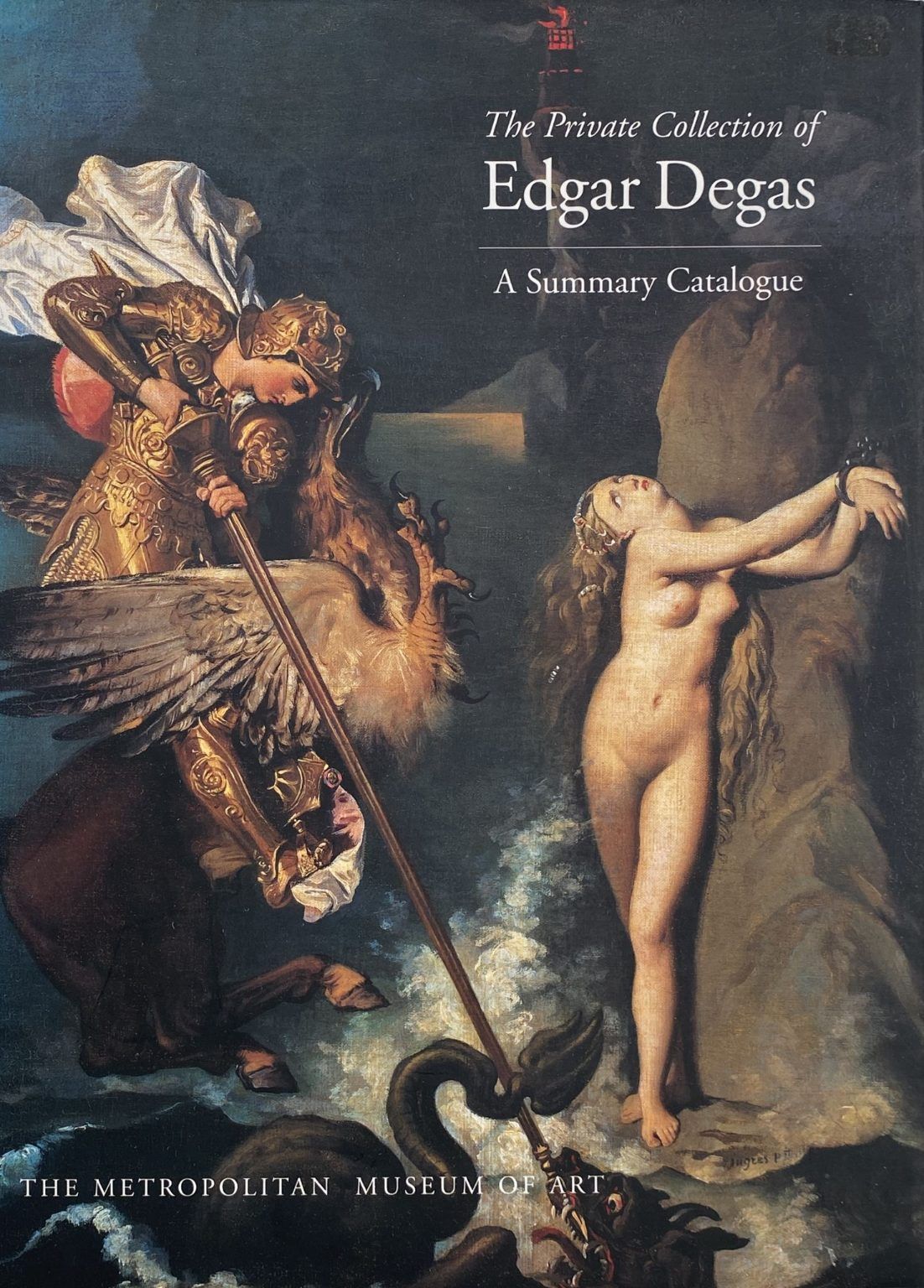 THE PRIVATE COLLECTION OF EDGAR DEGAS: A Summary Catalogue