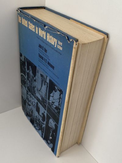 THE UNITED STATES IN WORLD HISTORY: From Its Beginnings to World Leadership