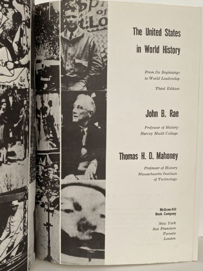 THE UNITED STATES IN WORLD HISTORY: From Its Beginnings to World Leadership