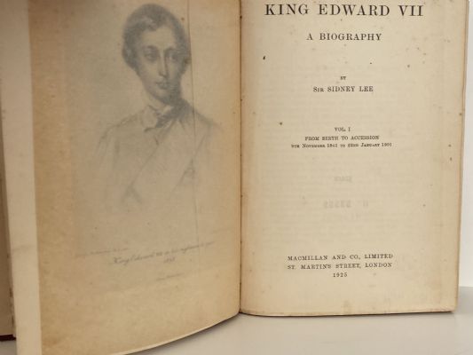 KING EDWARD VII: A Biography, From Birth to Accession Vol.1