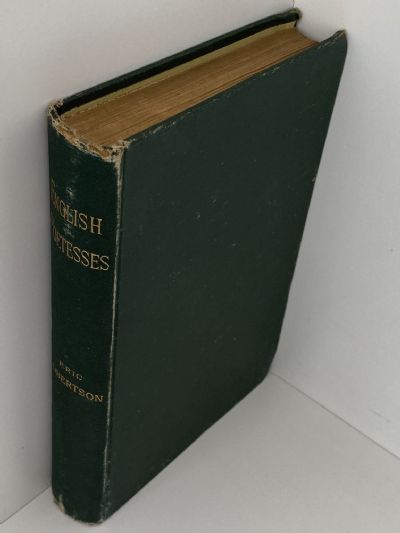 ENGLISH POETESSES: A Series Of Critical Biographies