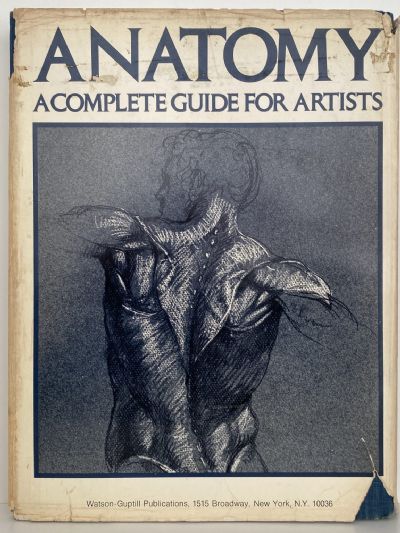 ANATOMY: A Complete Guide For Artists