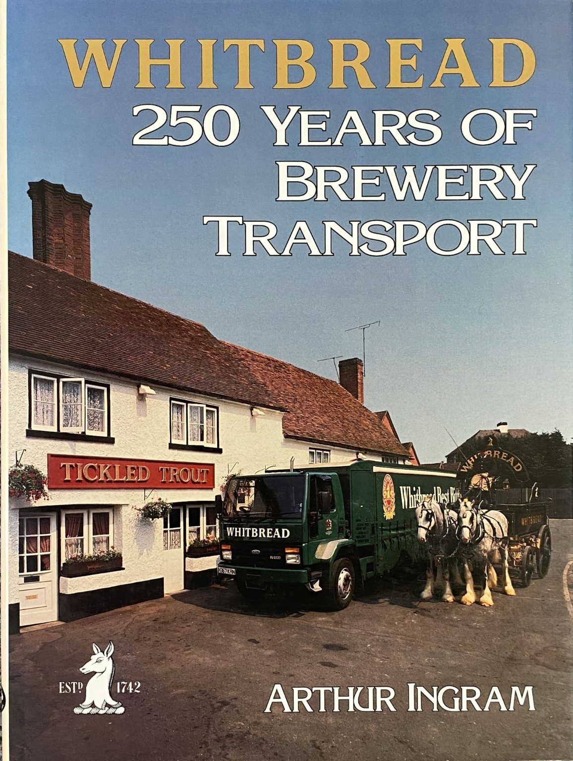 WHITBREAD: 250 Years of Brewery Transport