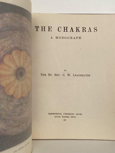 THE CHAKRAS: A Monograph