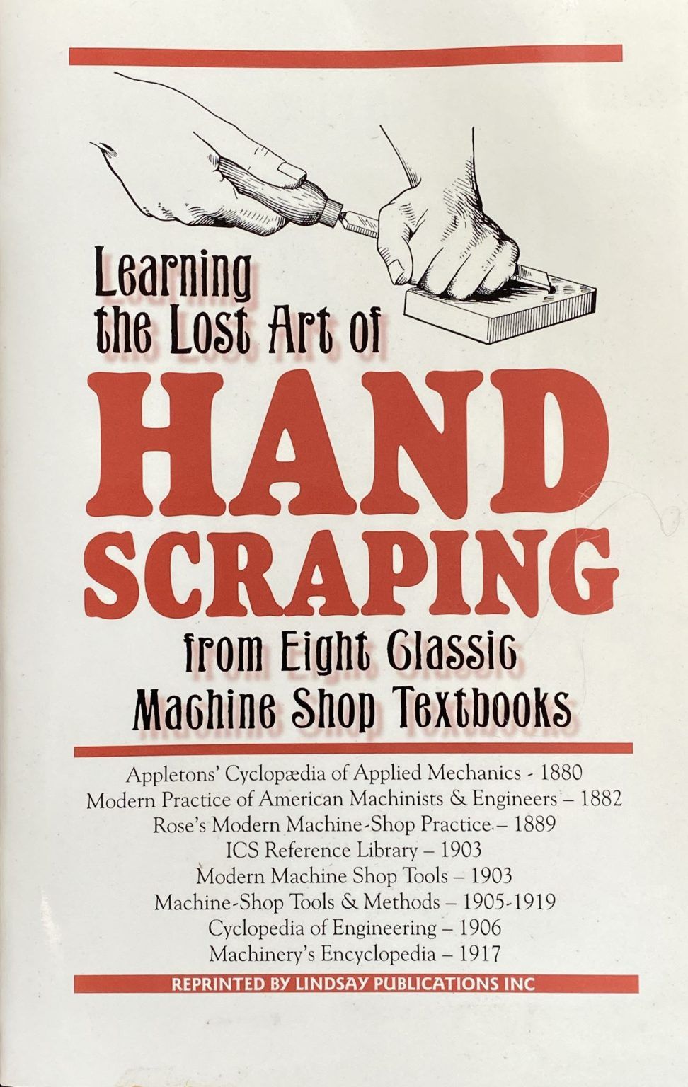 Learning the Lost Art of Hand Scraping