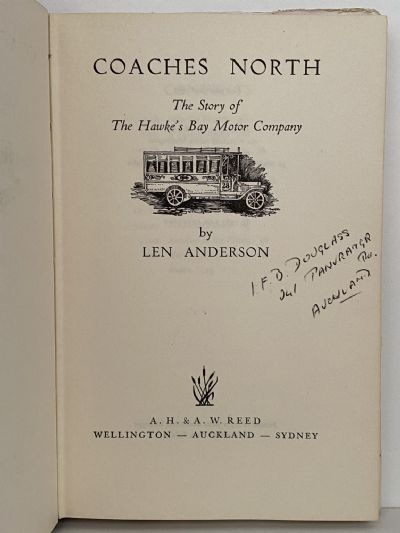 COACHES NORTH: The Story of the Hawke's Bay Motor Company