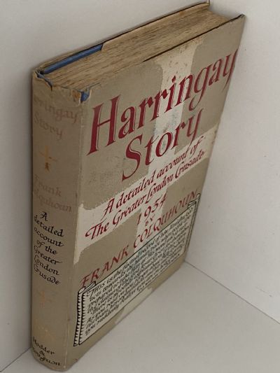 HARRINGAY STORY: A detailed account of The Greater London Crusade 1954