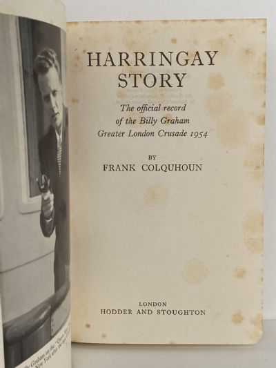 HARRINGAY STORY: A detailed account of The Greater London Crusade 1954