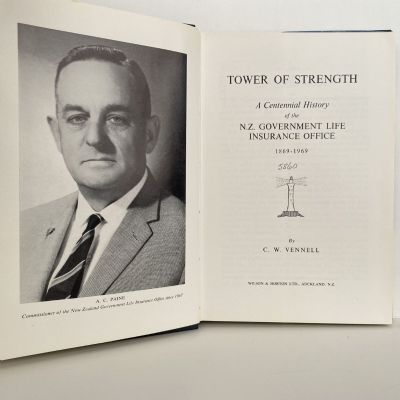 TOWER OF STRENGTH: NZ Government Life Insurance
