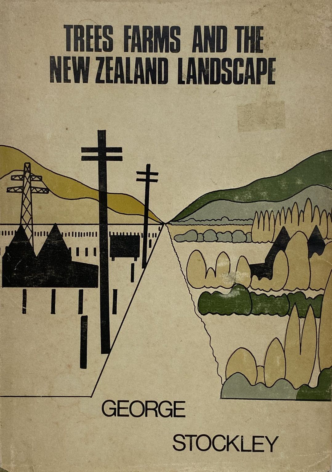 TREES, FARMS AND THE NEW ZEALAND LANDSCAPE