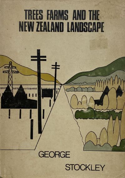 TREES, FARMS AND THE NEW ZEALAND LANDSCAPE 