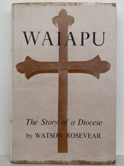 WAIAPU: The Story of a Diocese