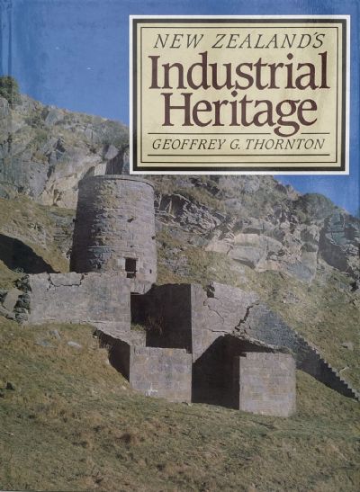 NEW ZEALAND'S INDUSTRIAL HERITAGE 