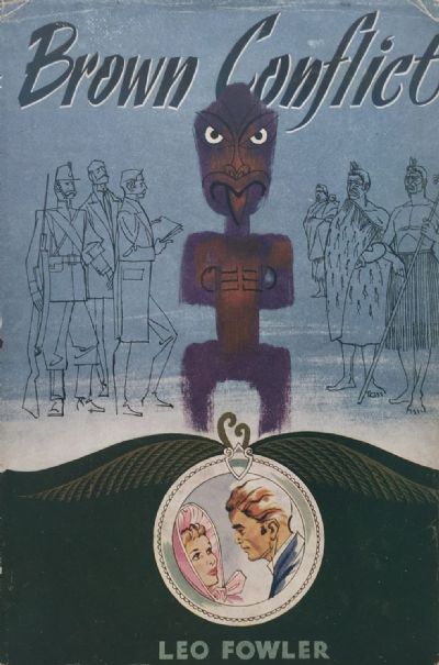 BROWN CONFLICT: A Tale of White Man and Maori 1861-62 