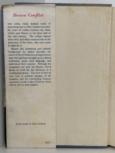 BROWN CONFLICT: A Tale of White Man and Maori 1861-62